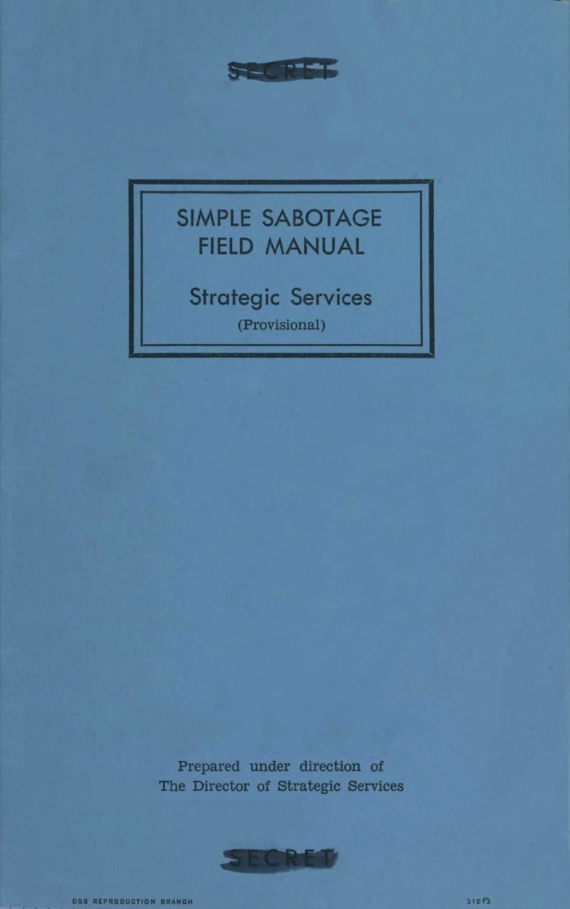 미국 전략 사무국(Office of Strategic Service, OSS), 『생활 공작』, 홍희범 옮김, 실용 총서, 워크룸 프레스, 2017년. “’조직 망치려면 이렇게’… 삼성 전략 회의에 등장한 CIA 문서”